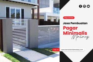 Jasa Pembuatan Pagar Minimalis Malang Jasa Pembuatan Pagar Minimalis Malang